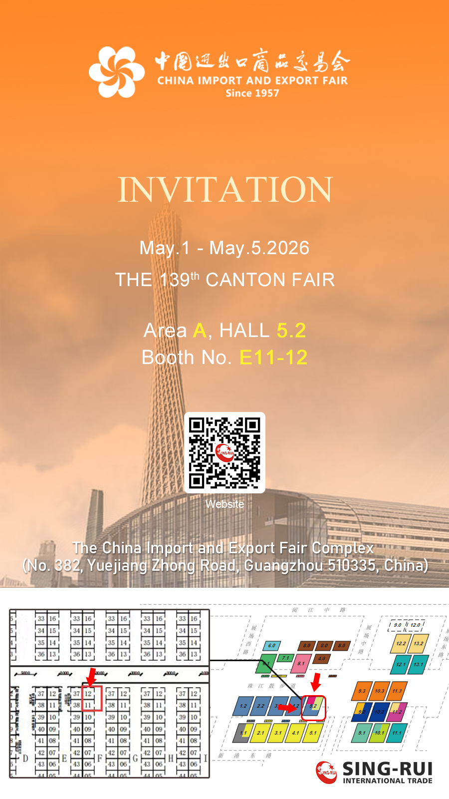 Wenzhou Sing rui Trading Company Invitation to the 139th Canton Fair, Booth Area A Hall 5.2 E11-12